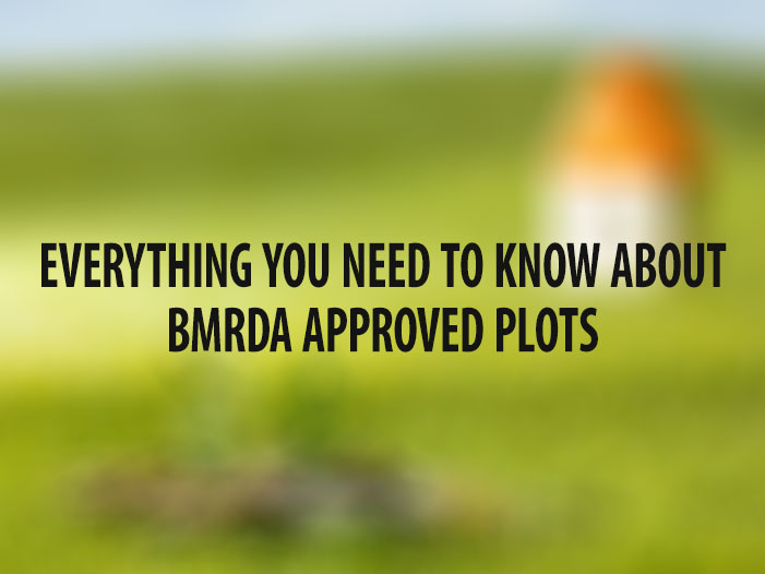 Everything You Need to Know About BMRDA Approved Plots