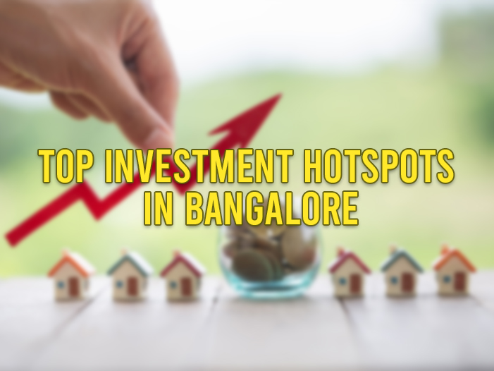 Top Investment hotspots in Bangalore