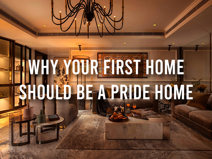 Why Your First Home Should be a Pride Home