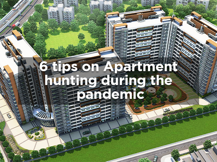 6 tips on Apartment hunting during the pandemic