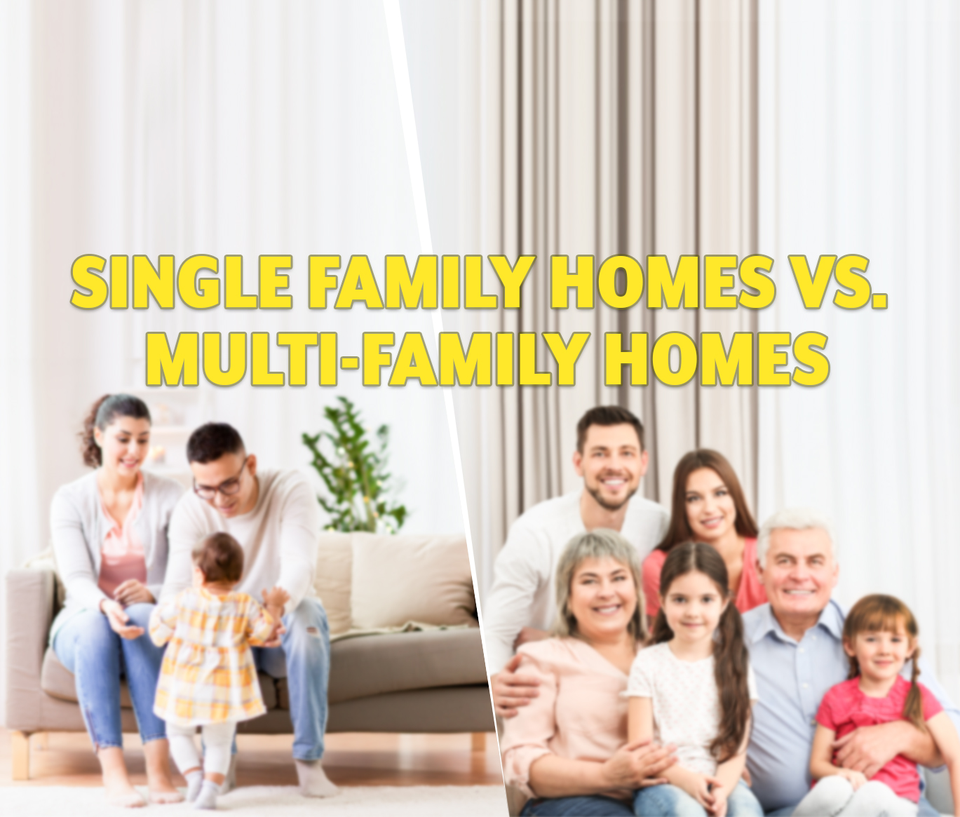 Single Family Homes vs. Multi-Family Homes